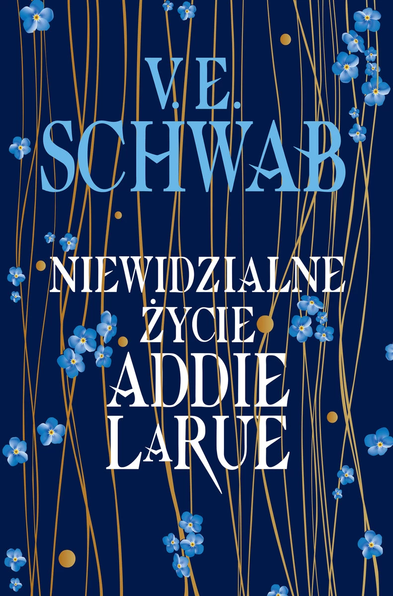 „Niewidzialne życie Addie LaRue” – Victoria Schwab
