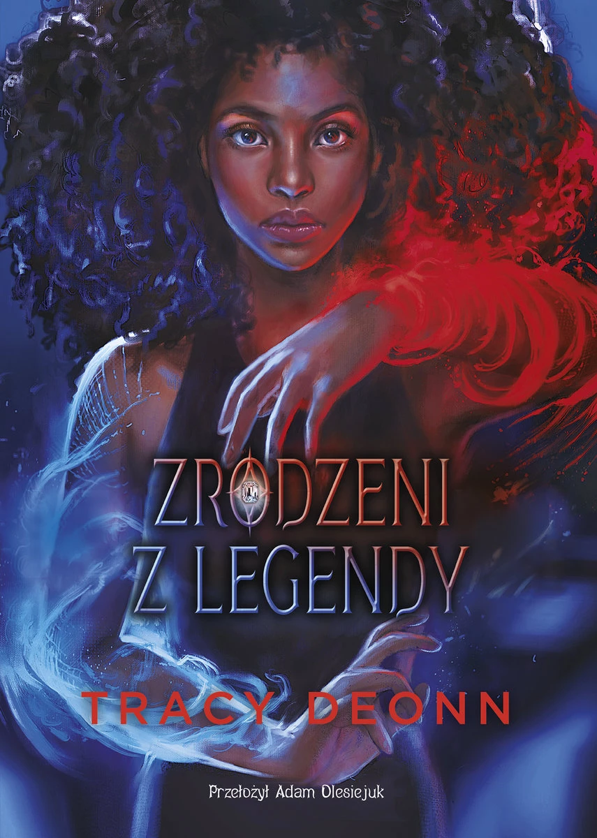 Cykl  „Zrodzeni z legendy” – Tracy Deonn