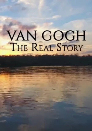     Van Gogh. Prawdziwa historia