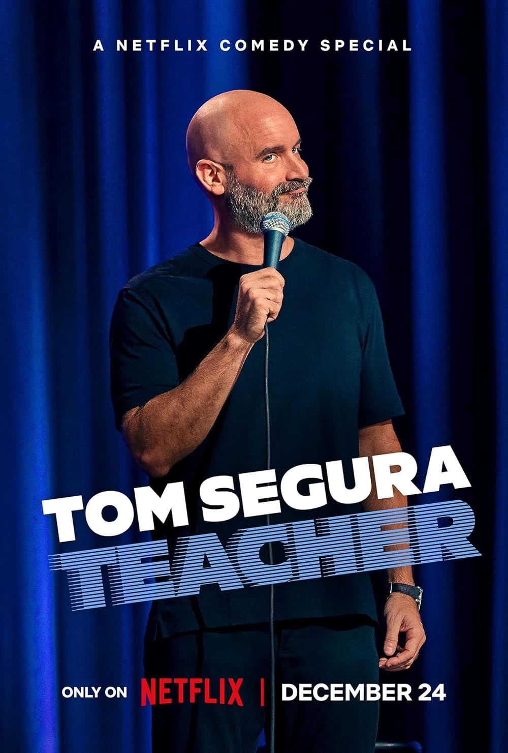     Tom Segura: Teacher
