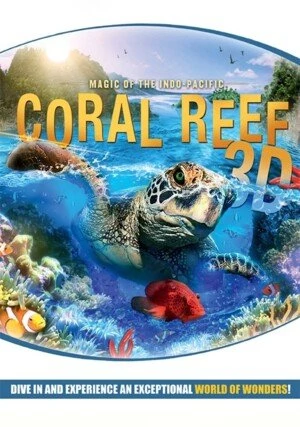     Coral Reef 3D: Magic of the Indo Pacific