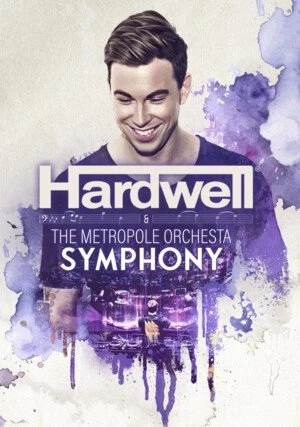     Hardwell & the Metropole Orchestra - Symphony