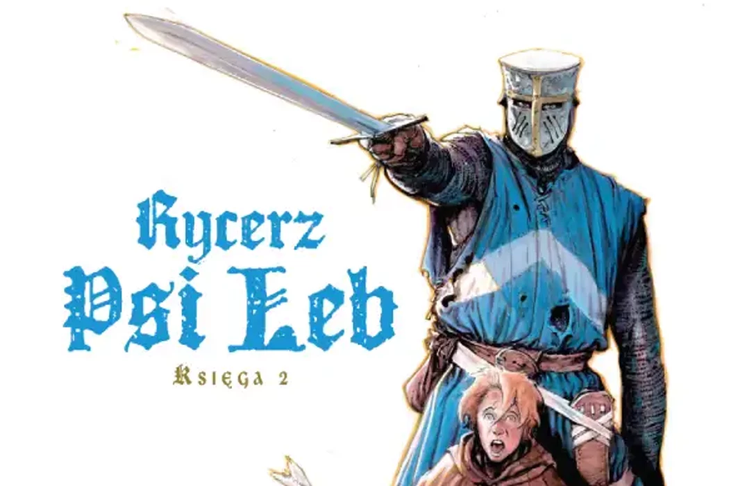 Rycerz Psi Łeb. Księga 2 - recenzja komiksu